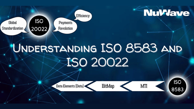 Understanding ISO 8583 and ISO 20022