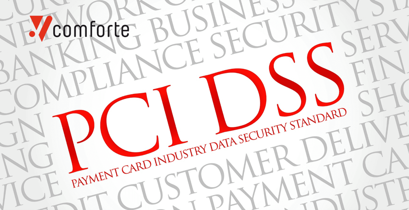 comforte | Payment Card Industry Data Security Standard